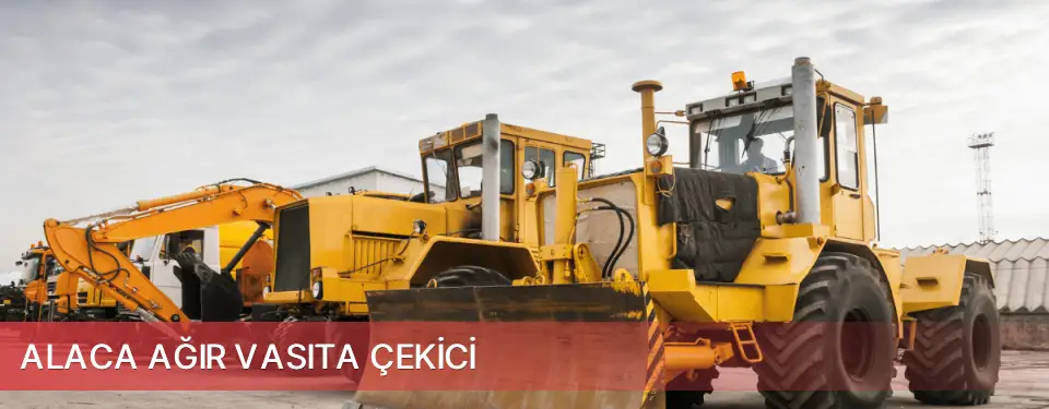 Alaca İlçemi Ağır Vasıta Çekici
